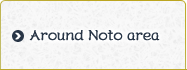 Noto Area